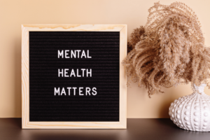 Sign that says mental health matters