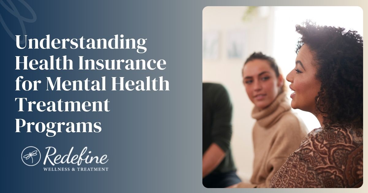 Mental Health Insurance Coverage | Redefine Wellness
